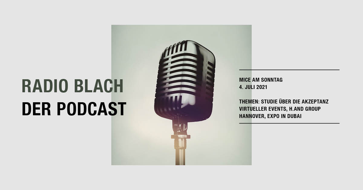 Podcast MICE am Sonntag vom BlachReport