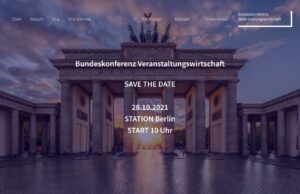 Bundeskonferenz Veranstaltungswirtschaft findet in Berlin statt Bundeskonferenz Veranstaltungswirtschaft wird Plattform der Branchenakteure