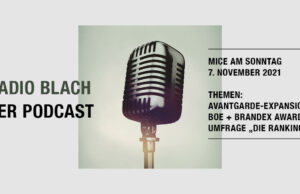 Podcast MICE am Sonntag vom 7. November 2021 BlachReport Podcast MICE am Sonntag