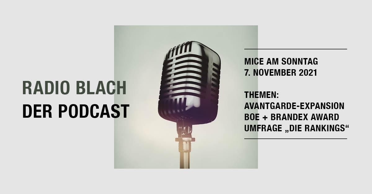 BlachReport Podcast MICE am Sonntag