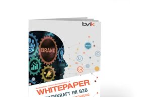 bvik legt Whitepaper „Markenkraft im B2B“ vor Cover bvik-Whitepaper „Markenkraft im B2B“ (Foto: bvik)