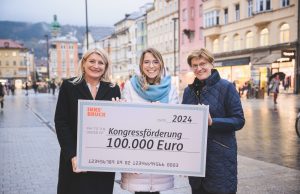 Höheres Förderbudget: MICE-Standort Innsbruck wird gestärkt Christine Keth (Geschäftsführerin IIR & Innsbruck Convention Bureau), Barbara Plattner (Geschäftsführerin Innsbruck Tourismus), Christine Oppitz-Plörer (Stadträtin von Innsbruck) (von links, Foto: Innsbruck Tourismus / Franz Oss)