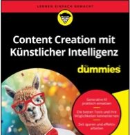 KI-Fachbuch für Content-Creation-Dummies?