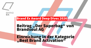 BrandEx Deep Dive: „Der Superbag“ von Brandsoul